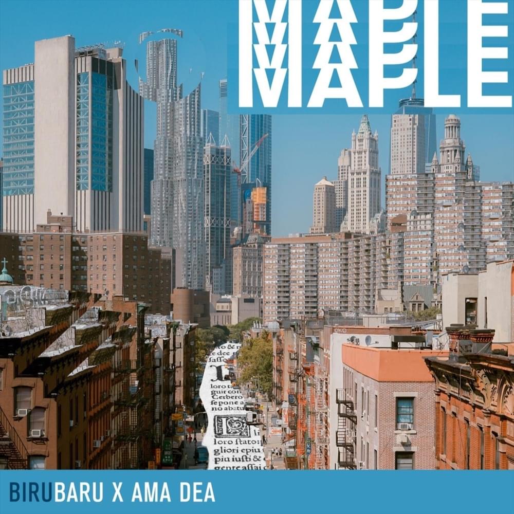 Biru Baru - Maple feat. Ama dea